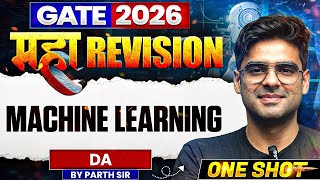 GATE 2026 महा Revision | Machine Learning One Shot | Maha Revision | DA | One Shot