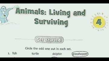 Animals : Living and Surviving Class-4 Chapter-4 Science
