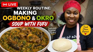 LIVE: Making Nigerian Ogbono & Okro Soup with Fufu | My Weekly Cooking Routine 🍲🇳🇬. screenshot 2