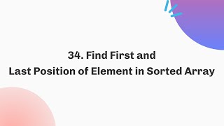 34. Find First and Last Position of Element in Sorted Array | October | C++ | Java | Python 3