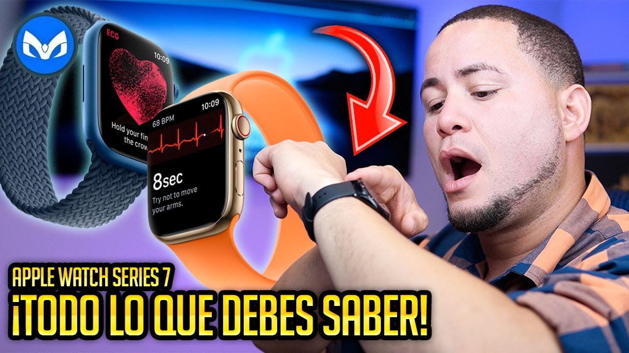APPLE WATCH 7 NO VALE LA PENA Y TU LO SABES!!!!!!!!!!!! - YouTube