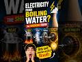 🔥 Electricity from Boiling Water? The Shocking Truth! ⚡😱 #facts #viral #powerplant