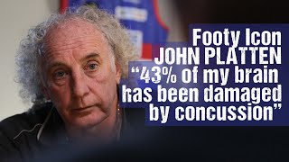 Celebrity JOHN PLATTEN: "43% of my brain has been damaged by concussion" Profile