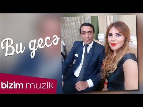 Oktay Recebli & Ayten Sadiqova – Bu Gece