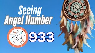Discover the Meaning Behind Angel Number 933 Spiritual Guidance Messages