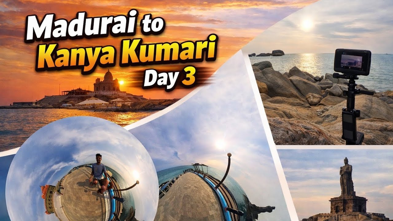 Unplanned trip series-Day-03-Madurai🛕 to Kanya kumari🌊