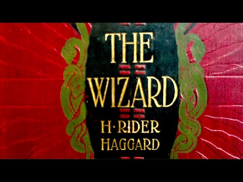 The Wizard by H. Rider Haggard