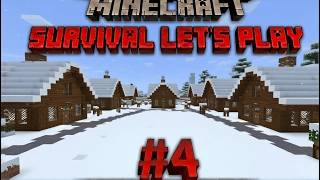 Minecraft Survival Let's Play | Episode 4 - Snowy Village