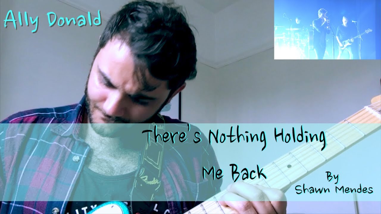 Shawn Mendes - Nothing Holding Me Back - Guitar