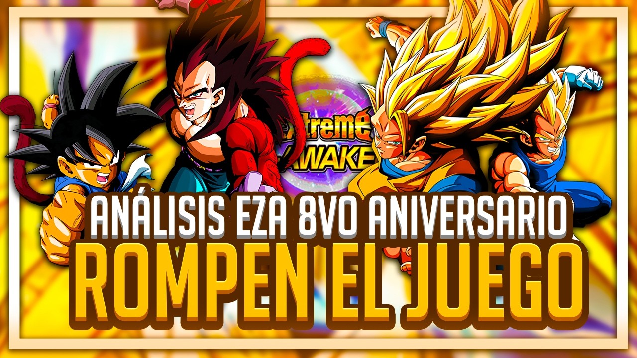 LOS MEJORES DAMAGE DEALERS | Análisis EZA 8vo Aniversario (GT Boys y Z Boys) - Dokkan Battle