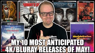 My 10 Most Anticipated 4Kbluray Releases Of May 2025