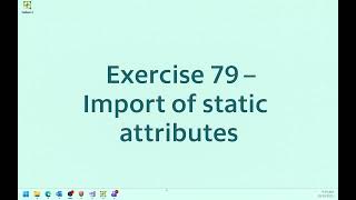 Exercise 79 - Import of static attributes