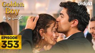 Golden Boy | Episode 353 | Turkish Drama | Yali Capkini