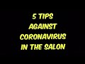 5 Tips Against Coronavirus In The Salon