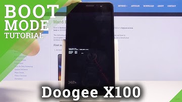 How to Enter Boot Mode in Doogee X100 – Device Mode