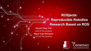 ROSjects: reproducing robotics research results