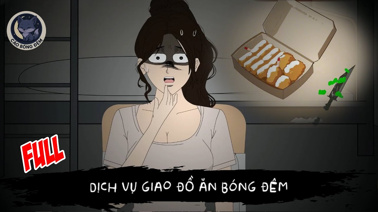 [ Full ] Dịch vụ giao đồ ăn Bóng Đêm