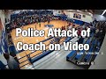 Police Attack on Coach at Game Caught on Video