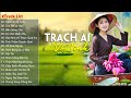Trách Ai Vô Tình Con Đò Lỡ Hẹn LK Nhạc Sống Dân Ca Quê Hương Miền Tây Chọn Lọc 2024 Say Mê Con Tim