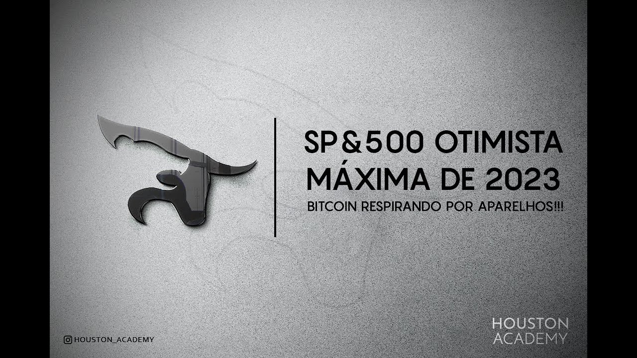 SP&500 otimista e BTC parado e agora?