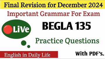 BEGLA 135 Important Questions 2024 One Shot Revision | IGNOU BEGLA 135 Important Questions Answers