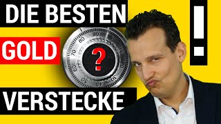 Die Besten Verstecke Für Gold, Silber Geld - Besser Verstecken Als Tresor?