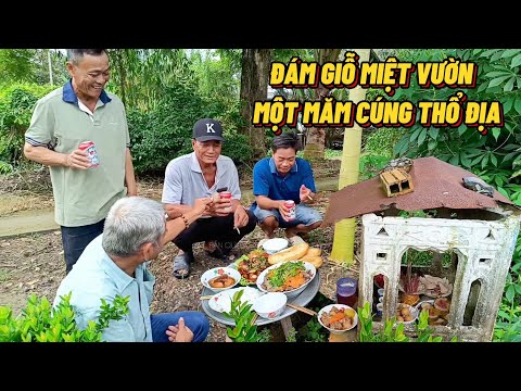 Đám Giỗ Miệt Vườn Nấu Vài Món Truyền Thống - Một Măm Cúng Thổ Địa #trungtinhtv 