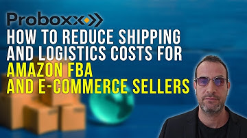 How To Reduce Shipping & Logistics Costs for Amazon & E-com Sellers