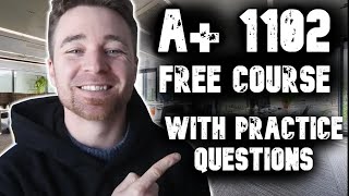 1.9 - OS Installations and Upgrades | A+ 1102 Free course with practice questions