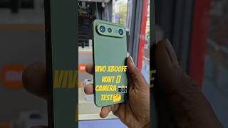 Vivo X300 FE Quick Camera Review🤯#vivo #vivox300fe #cameratest #shorts #viral #trend #tech