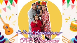 33rd Anniversary- CFC Melbourne
