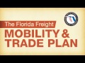 The Florida Freight Mobility & Trade Plan