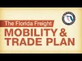 The Florida Freight Mobility & Trade Plan