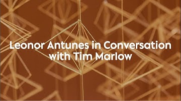 Conversations | Leonor Antunes and Tim Marlow
