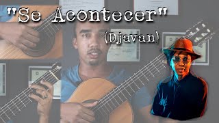 Vídeo de Se Acontecer