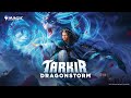 [Draft] New set, Tarkir Dragonstorm, out now!