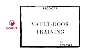 VAULT-DOOR-TRAINING : PICOCTF #18