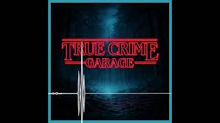 Best of True Crime 2025 /// True Crime Garage