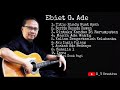 10 Lagu Populer Ebiet G. Ade - Titip Rindu Buat Ayah