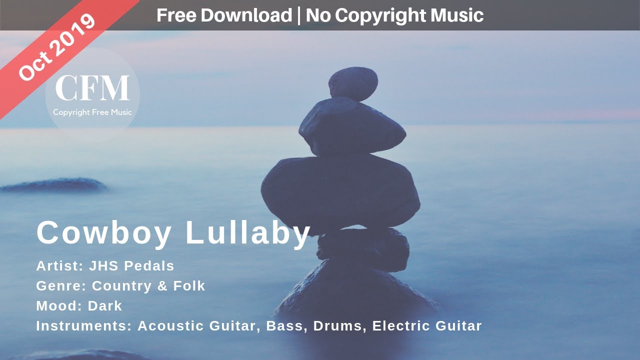 Cowboy Lullaby JHS Pedals Country & Folk Music Dark Music