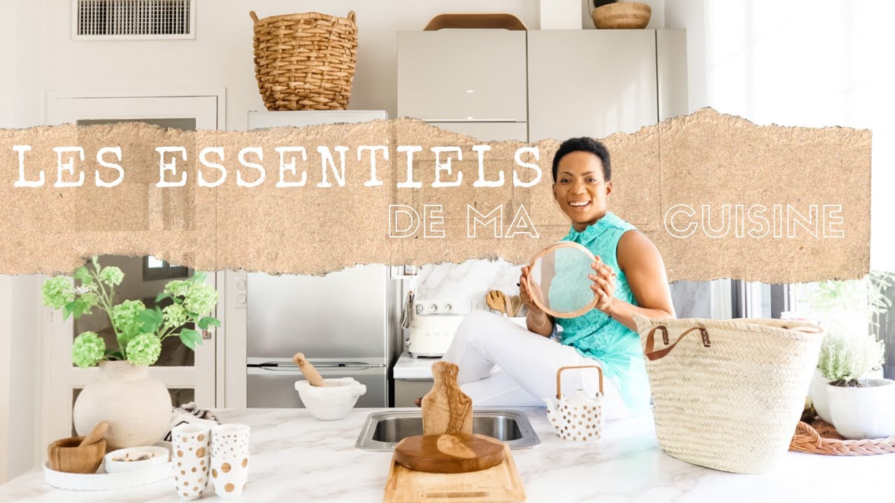 LES ESSENTIELS DE MA CUISINE + RECETTE DE GOURMANDISES POUR LES PETITS ET LES GRANDS