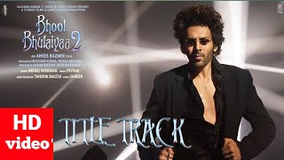 Bhool Bhulaiyaa 2 Le Track Kartik A, Kiara A, Tabu Pritam, Tanishk, Neeraj, Anees B, Bhushan K
