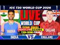 🔴Live:India vs England, T20 World Cup 2026, Semi Final 2 | IND vs ENG Live Score | LIVE Match Socre