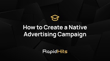 Create Native Advertising Campaigns with RapidHits | Buy Premium Quality Traffic