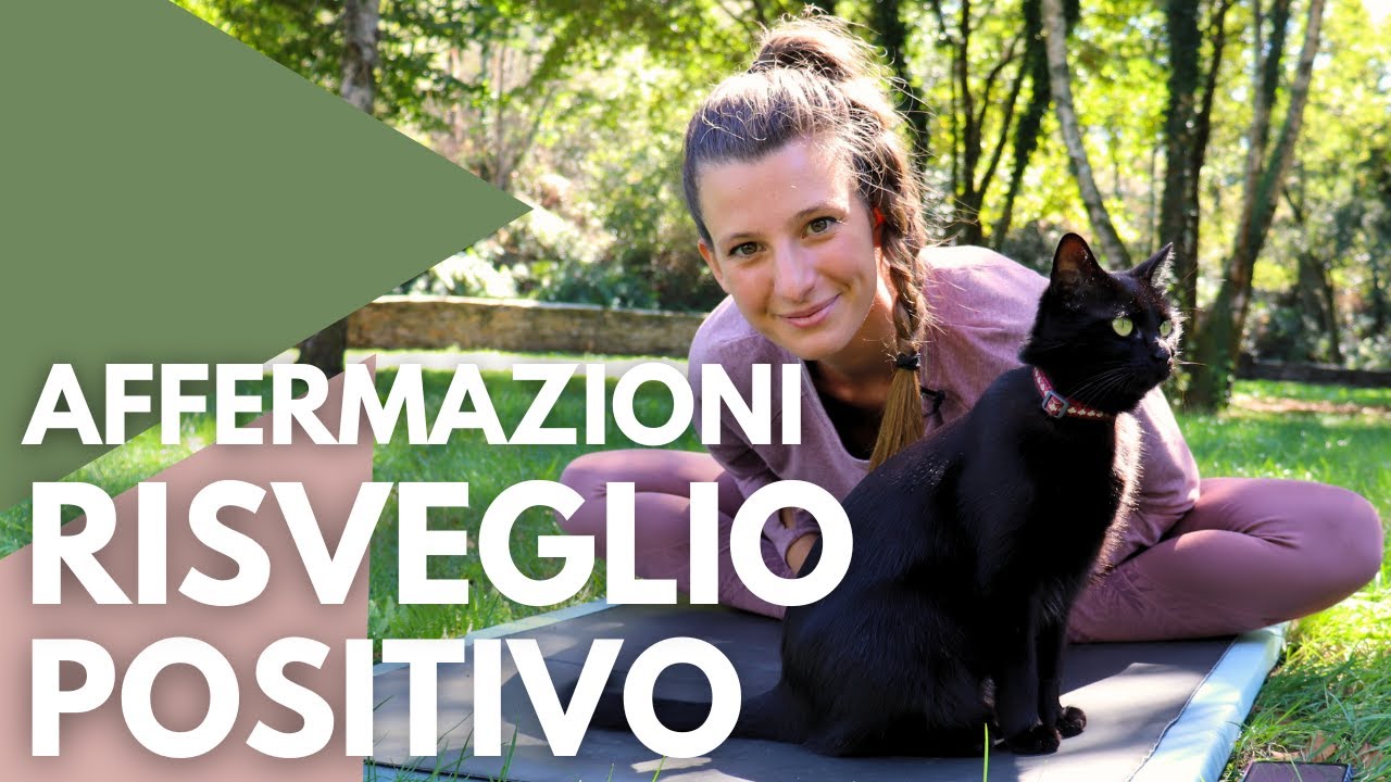 Affermazioni positive potenti per il mattino - YouTube
