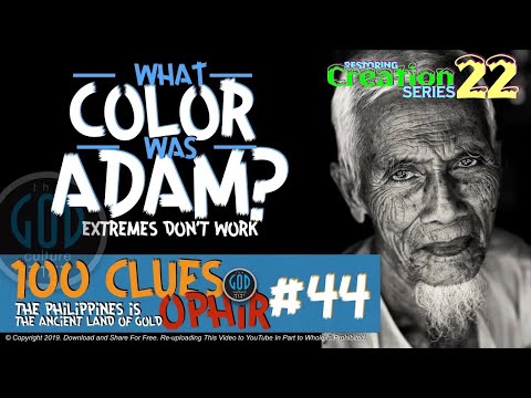 What Color Was Adam? Scripture Tells Us Clearly And Science Agrees