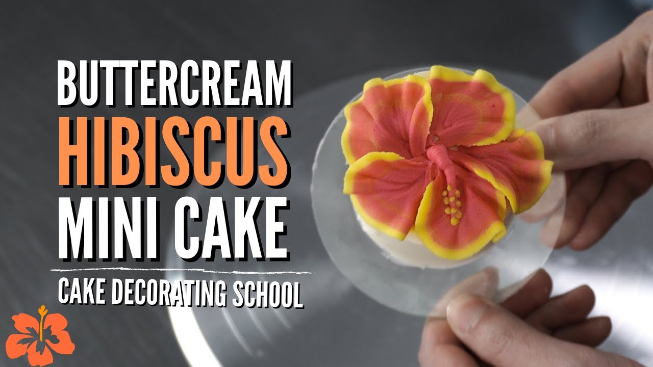 Easy Buttercream Hibiscus Flower Mini Cake [ Cake Decorating For