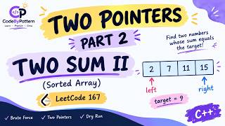 Two Pointers Pattern | Part 2 : Two Sum II | Leetcode 167 | C++ | Tamil