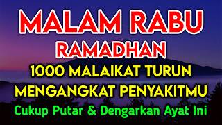 RAMADHAN MUSTAJAB DOA PENY3MBUH SEGALA PENY4KIT🤲 INSYAALLAH S4KIT DITUBUHMU S3MBUH DOA SYIFA