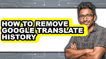 How to Remove Google Translate History - Full Guide